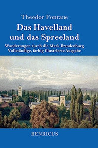 Das Havelland und das Spreeland 