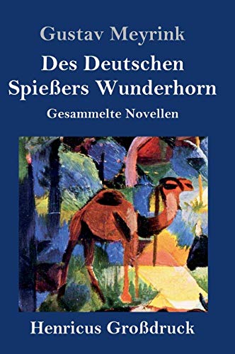 Des Deutschen Spiessers Wunderhorn (Grossdruck)