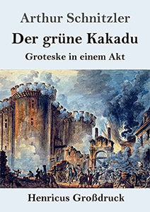 Der Der grune Kakadu (Grossdruck) 
