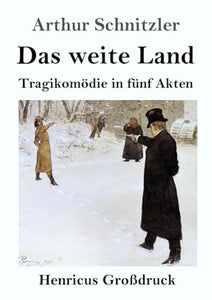 Das weite Land (Grossdruck) 