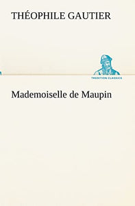 Mademoiselle de Maupin 