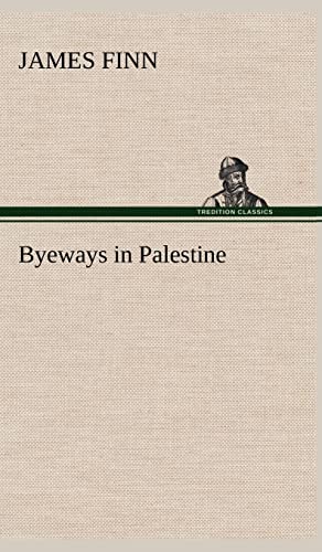 Byeways in Palestine