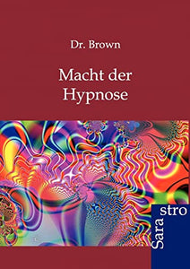 Macht Der Hypnose 