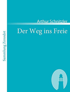 Der Weg ins Freie 
