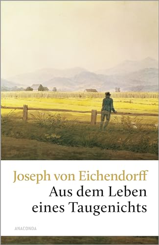 Aus dem Leben eines Taugenichts