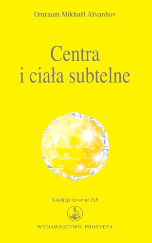 Centra i ciala subtelne