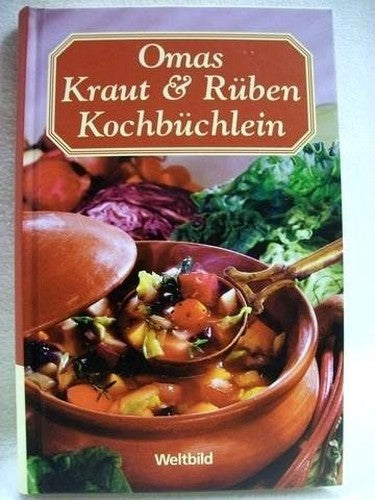 Omas Kraut & Rüben Kochbüchlein