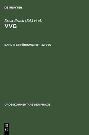 Einführung; §§ 1-32 Vvg