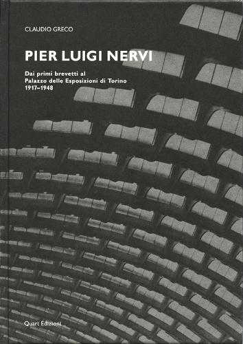 Claudio Greco: Pier Luigi Nervi
