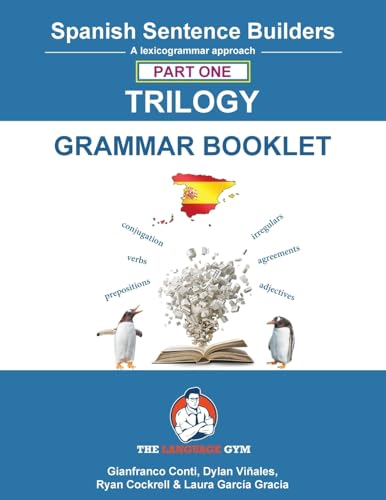 Spanish Sentence Builder Trilogy - Part 1 Grammar Booklet