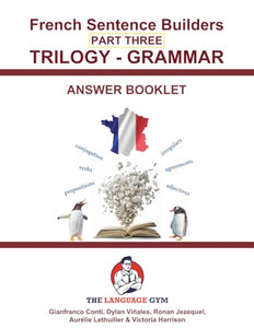 French Trilogy 3 Grammar - Answer Booklet 
