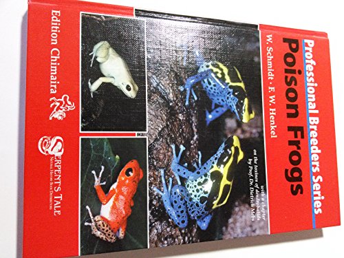 Poison Frogs (Professional Breeders Series)