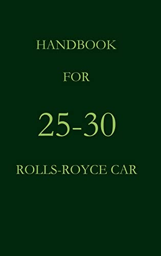 Handbook for 25-30 Rolls-Royce Car