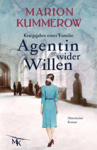 Agentin wider Willen 