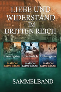 Liebe und Widerstand im Dritten Reich 