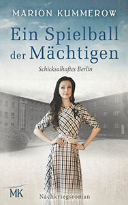 Ein Spielball der Machtigen 