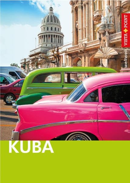 Kuba - VISTA POINT Reiseführer weltweit: Mit E-Magazin