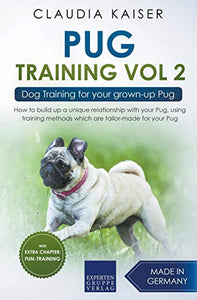 Pug Training Vol. 2 