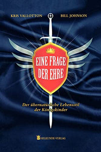 Supernatural Ways of Royalty (German) 