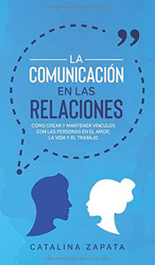 La Comunicación en las Relaciones 