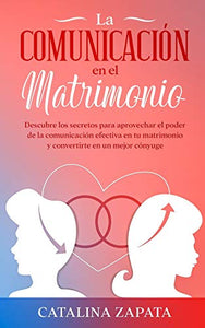 La comunicación en el matrimonio 
