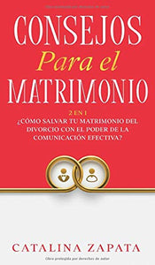 Consejos Para El Matrimonio 
