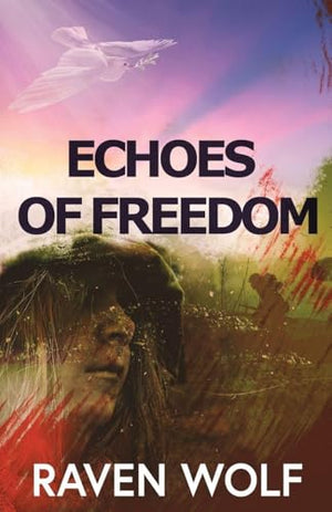 Echoes of Freedom