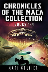 Chronicles Of The Maca Collection - Books 1-4 
