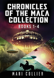 Chronicles Of The Maca Collection - Books 1-4 