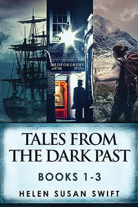 Tales From The Dark Past - Books 1-3 