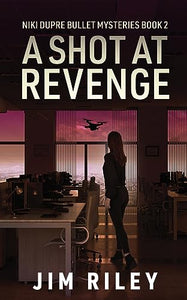 A Shot at Revenge 