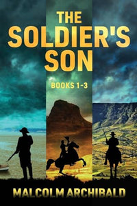 The Soldier's Son - Books 1-3 