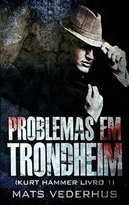 Problemas em Trondheim 