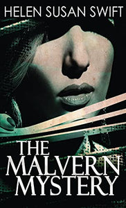 The Malvern Mystery 