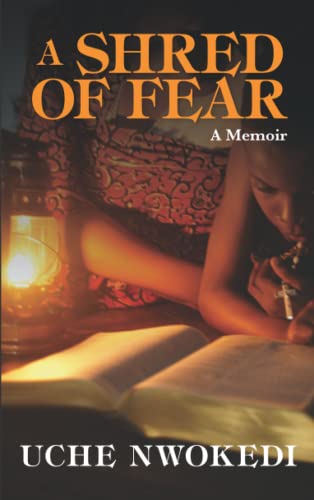 A Shred of Fear: A Memoir