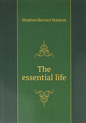 The Essential Life