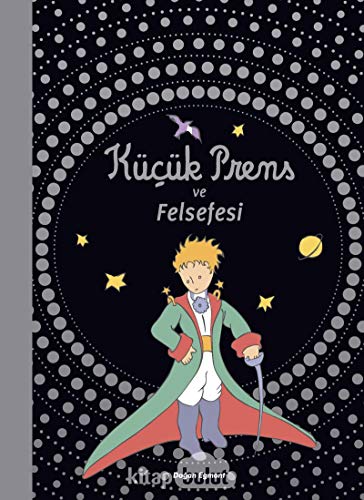Küçük Prens ve Felsefesi