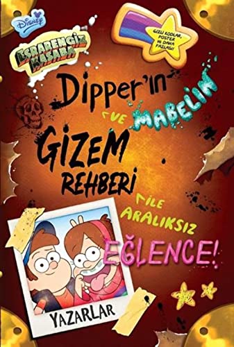 Esrarengiz Kasaba - Dipper ve Mabel'in Gizem Rehberi ?le Aral?ks?z E ...