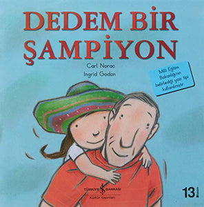 Dedem Bir ?ampiyon 