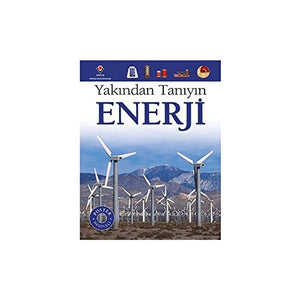Enerji: Yak?ndan Tan?y?n