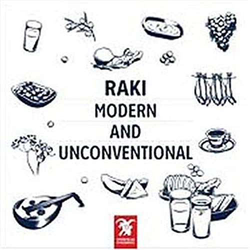 Raki - Modern and Unconventional