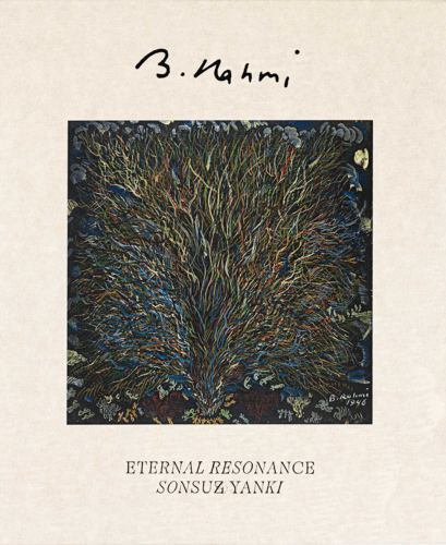 Bedri Rahmi Eyüboğlu: Sonsuz Yankı