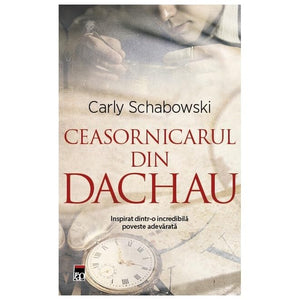 Ceasornicarul Din Dachau