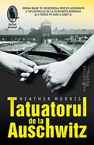Tatuatorul de la Auschwitz (Romanian Edition) 