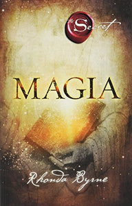 Magia (Secretul Cartea 3) 