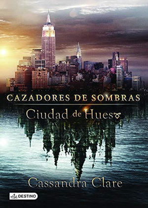 Ciudad de Hueso (Movie Tie-In), Cazadores de Sombras 1