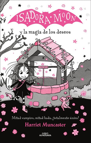 Isadora Moon y la magia de los deseos / Isadora Moon Makes a Wish