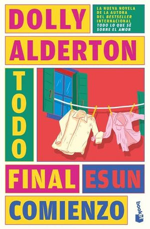 Todo Final Es Un Comienzo (Novela) / Good Material (a Novel)
