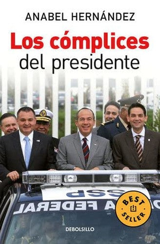 Los complices del presidente / The President's Accomplices