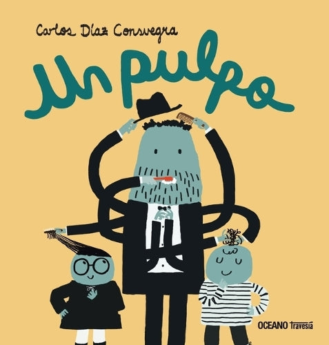 Un Pulpo / An Octopus
